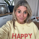 HAPPY Sweatshirt