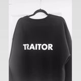TRAITOR/FAITHFUL Sweatshirt