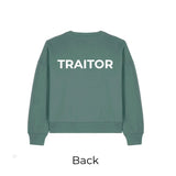 TRAITOR/FAITHFUL Sweatshirt Limited Edition